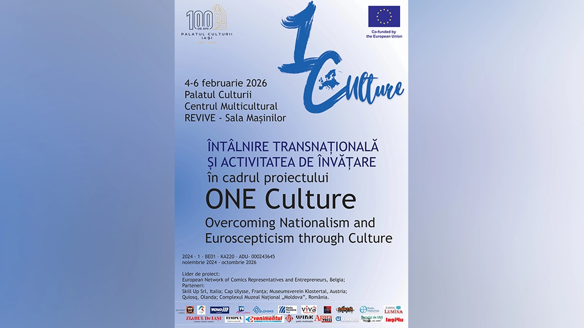 Întâlnire transnațională și activitate de învățare în cadrul Proiectului Erasmus Plus „ONE Culture - Overcoming Nationalism and Euroscepticism through Culture”