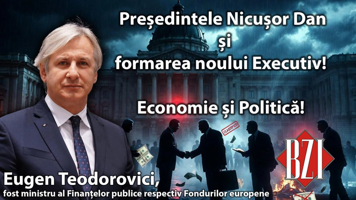 Studio-Analiză BZI LIVE cu Eugen Teodorovici, fost ministru al Finanțelor publice respectiv Fondurilor europene! Toate subiectele momentului vor fi abordate
