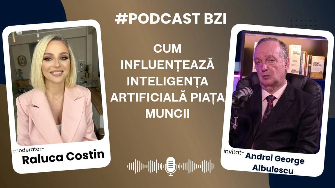 LIVE VIDEO - Despre cum afectează inteligența artificială piața muncii, cu Andrei George Albulescu, într-un nou episod de #PodcastBZI!