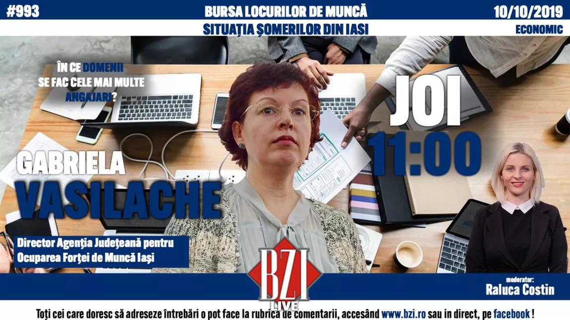 Noi informații despre locurile de muncă din Iași, într-o nouă ediție BZI LiVE - LIVE VIDEO