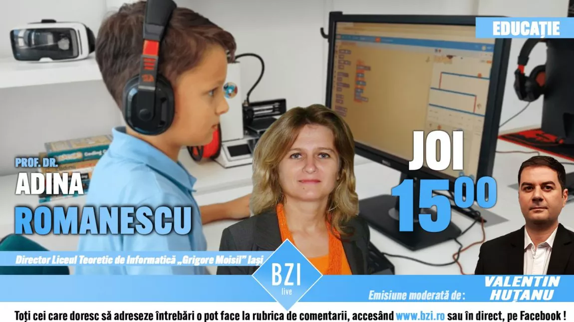 LIVE VIDEO - Moment aniversar pentru învăţământul preuniversitar din oraş! Despre împlinirea a jumătate de secol educaţional informatic, în Studioul BZI LIVE alături de prof. dr. Adina Romanescu, manager al Liceului Teoretic de Informatică 