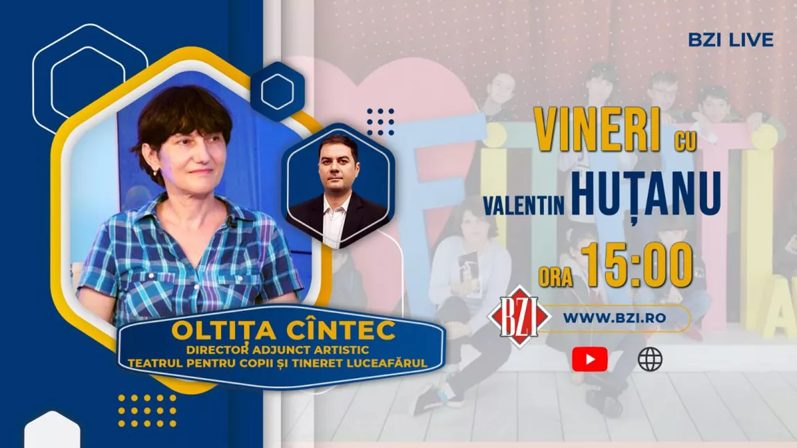 LIVE VIDEO - România Teatrală! În Platoul BZI LIVE se va dialoga despre evenimentul teatral internaţional al momentului alături de Oltița Cîntec, directorul adjunct artistic al Teatrului pentru Copii și Tineret Luceafărul Iași - FOTO