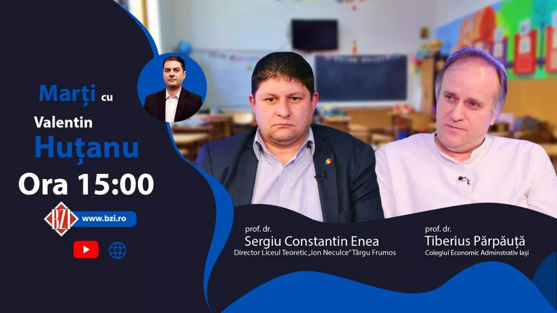 LIVE VIDEO - Despre problemele, realităţile şi provocările actuale din învăţământul preuniversitar românesc, în Platoul BZI LIVE, alături de istoricii şi profesorii Sergiu Constantin Enea şi Tiberius Părpăuță - FOTO