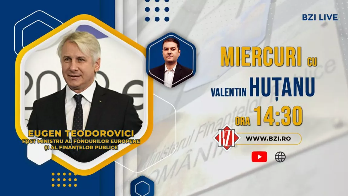 LIVE VIDEO - Top Exclusiv! Dialog de zile mari la BZI LIVE alături de fostul ministru al Fondurilor Europene şi al Finanţelor Publice, Eugen Teodorovici