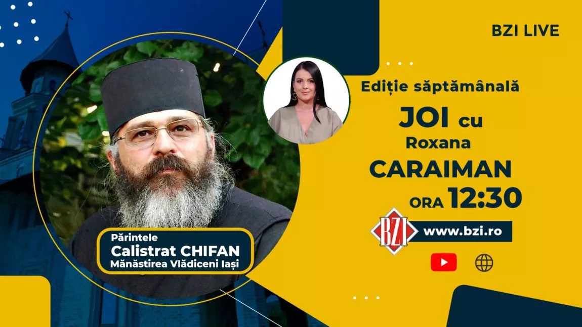 LIVE VIDEO - Cum să ne alegem duhovnicul potrivit? Îndrumările părintelui Calistrat Chifan de la Mănăstirea Vlădiceni din Iași în emisiunea BZI LIVE - FOTO