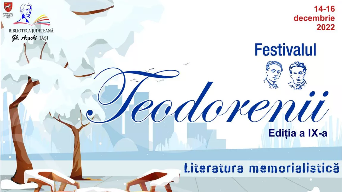 Festivalul „Teodorenii”, Ediția a IX-a, Iași 14-16 decembrie 2022  Programul manifestărilor