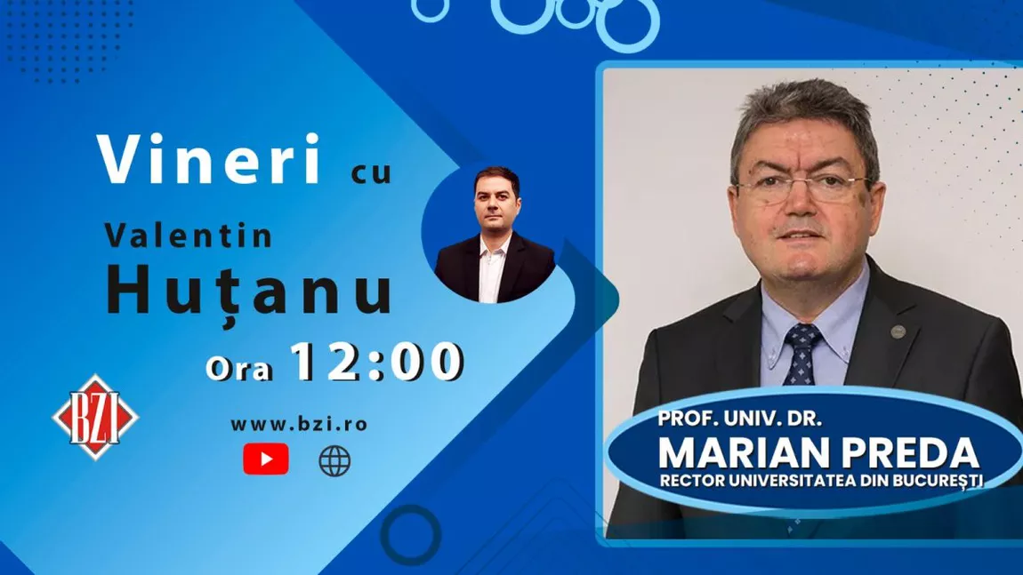 LIVE VIDEO - Ediție exclusivă BZI LIVE alături de prof. univ. dr. Marian Preda, rector Universitatea din București