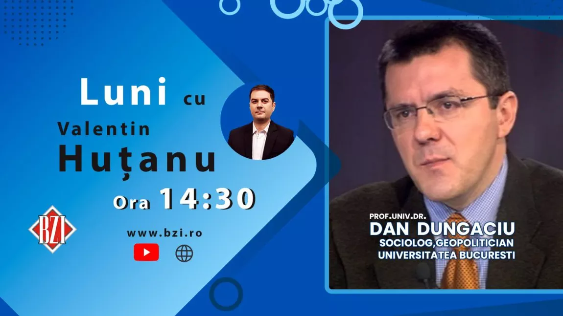 LIVE VIDEO - TOP EXCLUSIV! Ediție-analiză specială BZI LIVE ce are în prim-plan cele mai fierbinți subiecte, pe plan național și internațional alături de prof. univ. dr. Dan Dungaciu, sociolog și geopolitician - Universitatea București