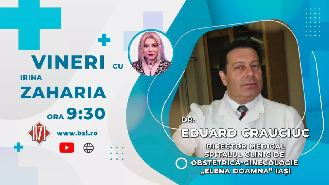 LIVE VIDEO - Dr. Eduard Crauciuc, director medical Spitalul Clinic de Obstetrică și Ginecologie 
