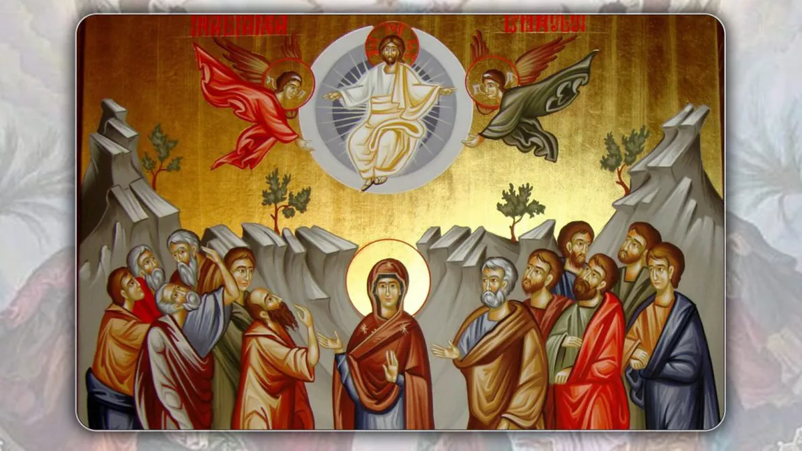 Înălțarea Domnului Iisus Hristos. Ce tradiții și obiceiuri respectă creștinii ortodocși în această zi de sărbătoare