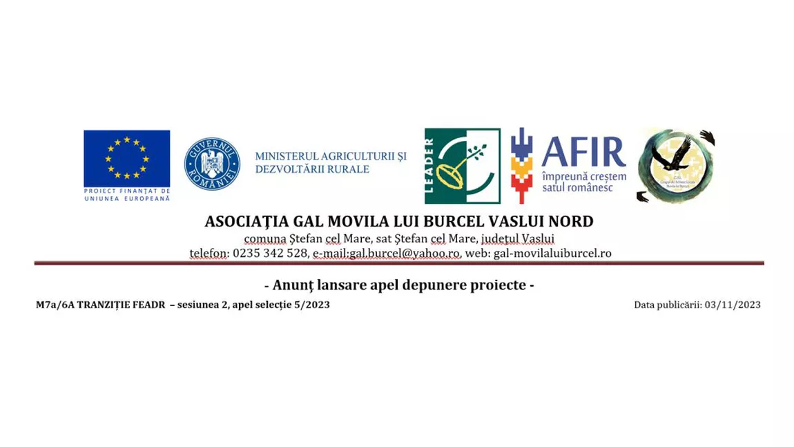 Asociaţia Gal Movila lui Burcel Vaslui Nord - Anunț lansare apel depunere proiecte -
