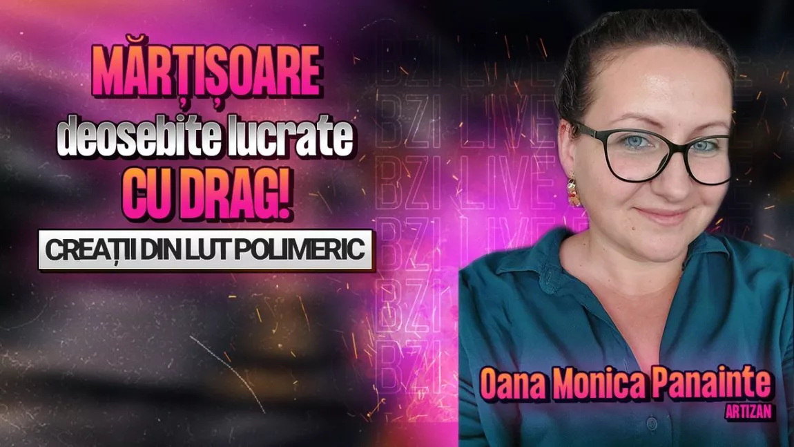 LIVE VIDEO - Mărțișoare deosebite lucrate manual! Oana Monica Panainte, artizan, povestește pentru BZI LIVE despre creațiile sale din lut polimeric