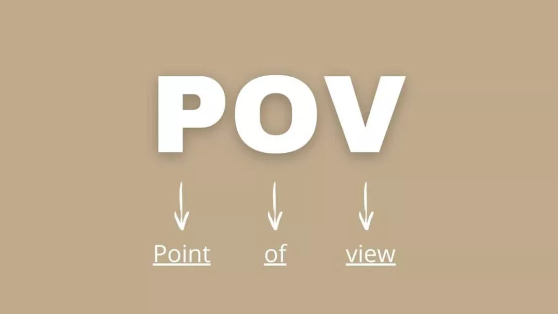 Ce înseamnă POV. Explicația uneia dintre cele mai folosite sintagme pe internet