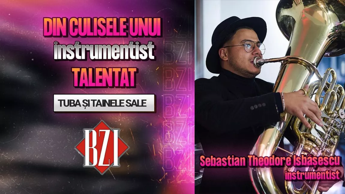 Sebastian Theodore Isbășescu, instrumentist, povestește pentru BZI LIVE despre tainele tubei
