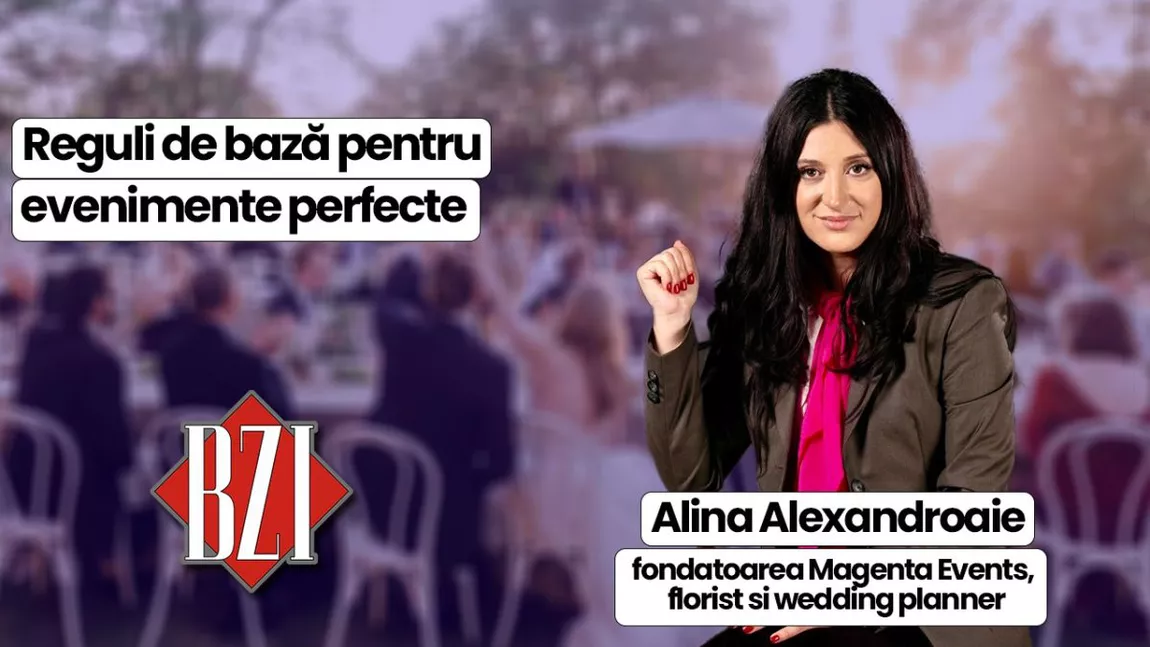 LIVE VIDEO - Alina Alexandroaie, fondatoarea Magenta Events, florist si wedding planner, discută în emisiunea BZI LIVE despre regulile de bază care ar trebui respectate pentru a avea un eveniment perfect