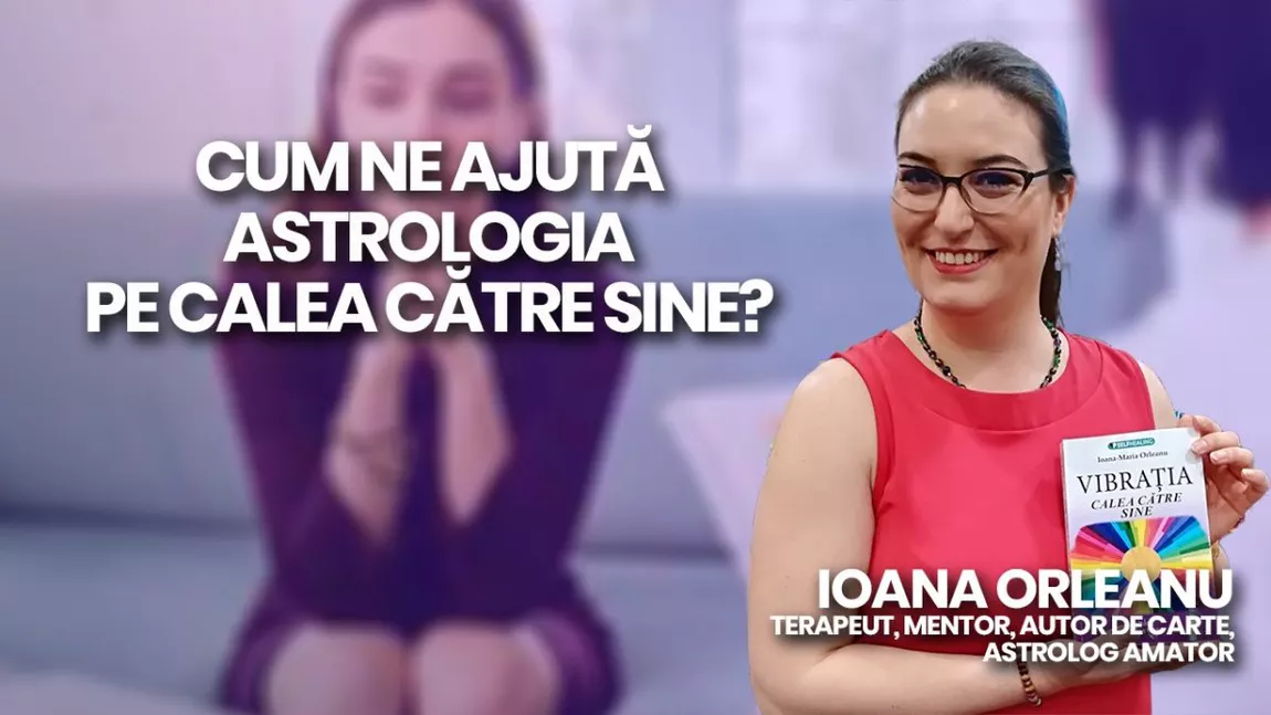 Ioana Orleanu, terapeut, mentor, autor de carte, astrolog amator vine în platoul BZI LIVE să discute despre cum ne ajută astrologia pentru a găsi calea către sine?