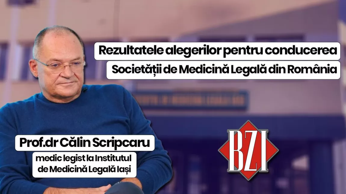 Prof. dr. Călin Scripcaru, medic legist la Institutul de Medicină Legală Iași discută în emisiunea BZI LIVE despre rezultatele alegerilor pentru conducerea Societății de Medicină Legală din România