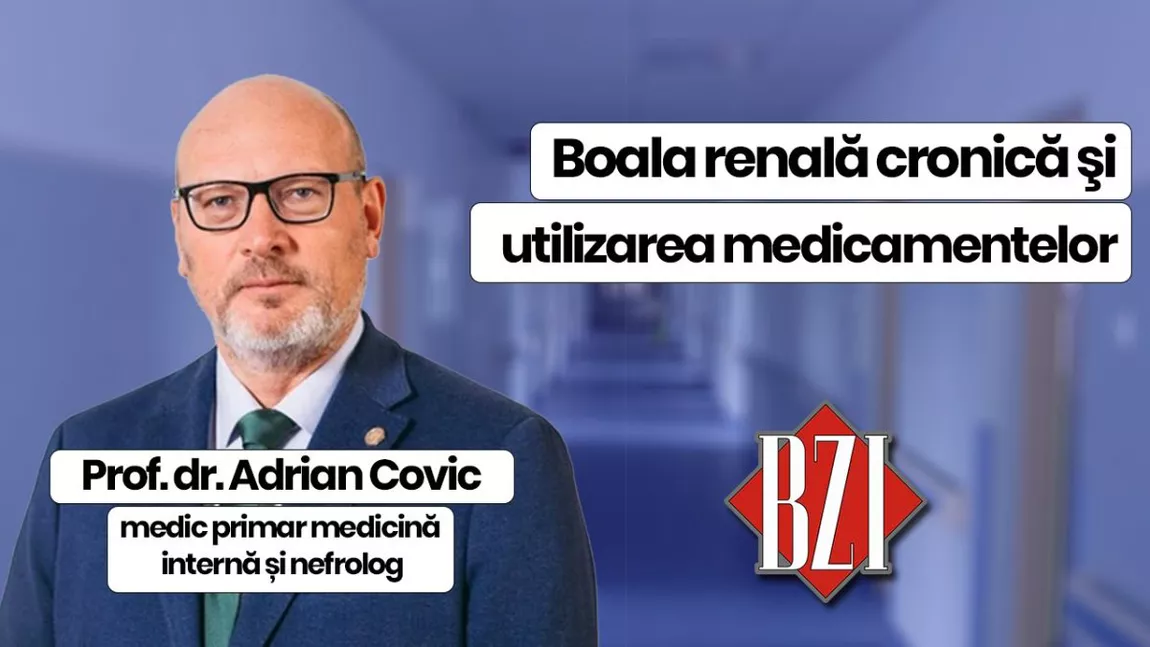 LIVE VIDEO - Prof. dr. Adrian Covic, medic primar medicină internă și nefrolog, șeful compartimentului de Transplant Renal al Spitalului „Dr. C.I. Parhon” Iași, discută în emisiunea BZI LIVE despre boala renală cronică și utilizarea medicamentelor