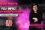 LIVE VIDEO 8211 Ana Călinescu arhitect povestește pentru BZI LIVE despre proiectul POST IMPACT din cadrul Romanian Creative Week 8211 FOTO