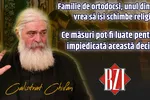 LIVE VIDEO 8211 Familie de ortodocși unul dintre soți vrea să își schimbe religia. Cum trebuie abordată această decizie ne explică părintele Calistrat Chifan la BZI LIVE