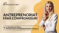 Adumitroaei Elena, antreprenoare și fondatoarea Avaten Clinique, despre antreprenoriat fără compromisuri