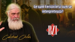 LIVE VIDEO – Ce sunt Fericirile? Părintele Calistrat Chifan explică la BZI LIVE interpretarea lor