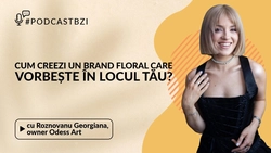 LIVE VIDEO – Roznovanu Georgiana, owner Odess Art, cum creezi un brand floral care vorbește în locul tău?