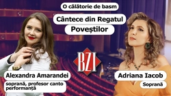 Cântece din Regatul Poveștilor! Sopranele Alexandra Amarandei și Adriana Iacob lansează invitația unei călătorii de basm la BZI LIVE