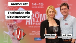 LIVE VIDEO – AromaFest – Festival de Vin și Gastronomie! Vali Tătar și Laura Daps, organizatorii evenimentului, dezvăluie secretele la BZI LIVE