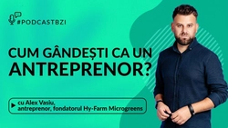 LIVE VIDEO – Alex Vasiu, antreprenor, fondatorul Hy-Farm Microgreens, despre cum gândești ca un antreprenor?