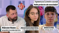 LIVE VIDEO – Faptele bune nu intră în vacanță niciodată! Despre noile proiecte ale Asociației „Ajut și Eu” vorbesc Răzvan Noea, Ioana Iasmina Alexa și Matei Antici, la BZI LIVE