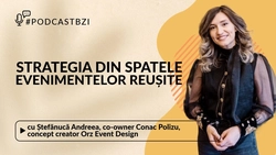 LIVE VIDEO – Ștefănucă Andreea, co-owner Conac Polizu, concept creator Orz Event Design, despre strategia din spatele evenimentelor reușite