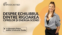 LIVE VIDEO – Alexandra Poleac, auditor și instructor Zumba, despre echilibrul dintre rigoarea cifrelor și energia scenei