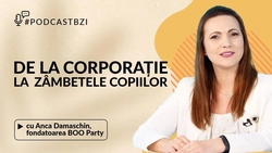 LIVE VIDEO – Povestea din spatele Boo Party, cu Anca Damaschin, de la corporație la zâmbetele copiilor, astăzi la PodcastBZI