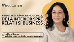 LIVE VIDEO – Vindecarea rănilor emoţionale, de la interior spre relaţii şi business la #PodcastBZI, cu Elena Roșcan, psihoterapeut analist în supervizare și psiholog principal clinician
