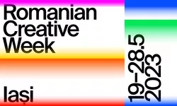 Programul Romanian Creative Week la Iași 24 mai