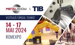 Mâine se deschide METAL SHOW 038 TIB 2024 cel mai mare târg tehnic din România din ultimii 15 ani