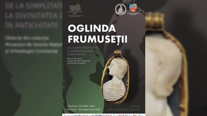 Expoziția „Oglinda frumuseții. De la simplitatea femeii la divinitatea zeiței în Antichitate. Obiecte din colecția Muzeului de Istorie Națională și Arheologie Constanța” la Palatul Culturii din Iași
