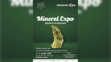 Mineral Expo revine la Iași!