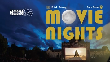 Seri de vară cu povești dedicate cinefililor, la Palas. Movie Nights începe în acest weekend!