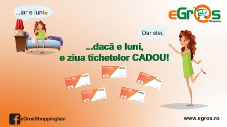 La Egros Shopping Iași dacă e luni e ziua tichetelor CADOU!