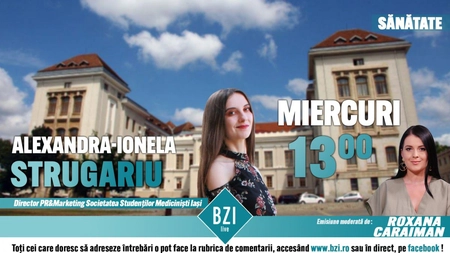 LIVE VIDEO - Despre campaniile de promovare a donatorilor de celule stem cu Alexandra Strugariu, director la Societatea Studenţilor Medicinişti la BZI LIVE - FOTO