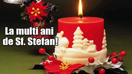 27 decembrie, Sfântul Ştefan. Cele mai frumoase mesaje, SMS-uri şi urări