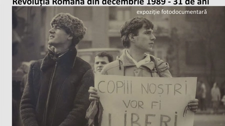 Expoziția foto-documentară „Revoluția Română din decembrie 1989 - 31 de ani”