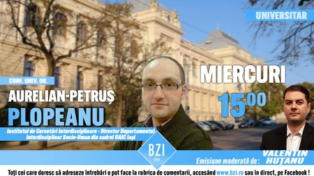 LIVE VIDEO - Cercetătorul ştiinţific de la Universitatea „Alexandru Ioan Cuza” din Iaşi, Aurelian Petruș Plopeanu, dialog special în Platoul BZI LIVE - FOTO