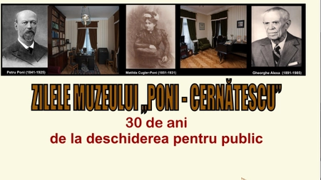 Aniversare la Muzeul „Poni-Cernătescu” – 30 de ani de la deschiderea pentru public