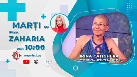 LIVE VIDEO - Dr. Irina Cațighera, medic la Maternitatea Cuza Vodă Iași, vine în platoul BZI LIVE să discute despre 
