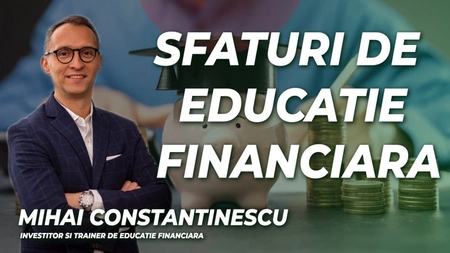 LIVE VIDEO - Sfaturi privind educaţia financiară, cu Mihai Constantinescu, investitor şi trainer de educaţie financiară, numai la BZI LIVE!