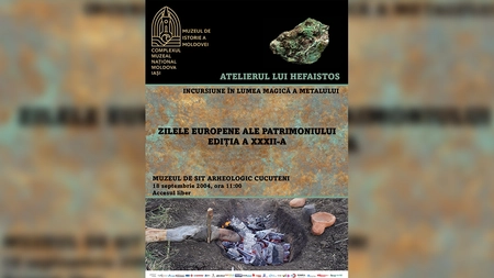 Workshop de metalurgie preistorică la Muzeul de Sit Arheologic de la Cucuteni