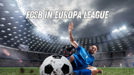 FCSB revine în Europa League – programul meciurilor